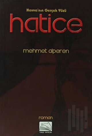 Havva'nın Gerçek Yüzü Hatice | Kitap Ambarı