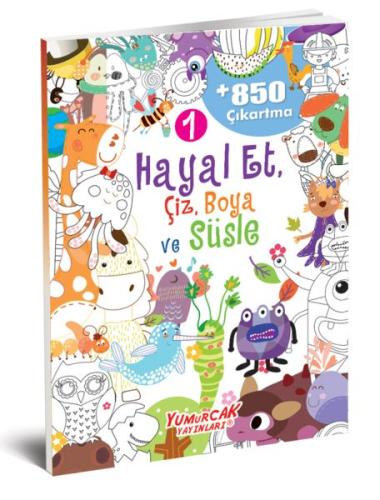 Hayal Et-Çiz-Boya-Süsle 850 Çıkartma -1 | Kitap Ambarı