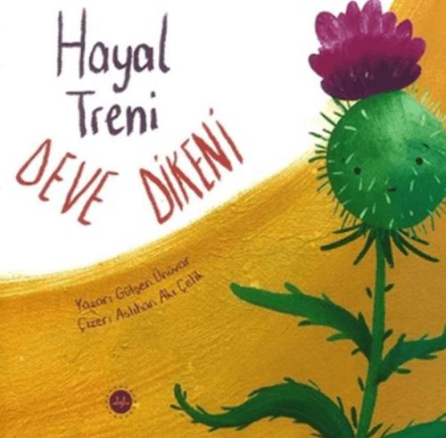 Hayal Treni Deve Dikeni | Kitap Ambarı