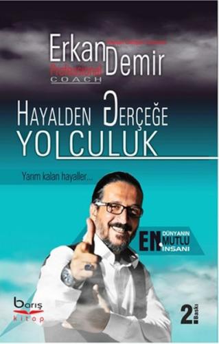 Hayalden Gerçeğe Yolculuk