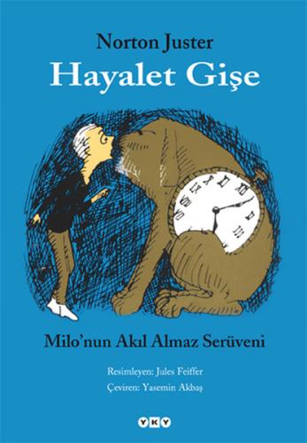Hayalet Gişe - Milonun Akıl Almaz Serüveni | Kitap Ambarı