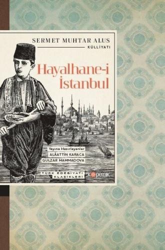 Hayalhane-i İstanbul - Türk Edebiyatı Klasikleri | Kitap Ambarı