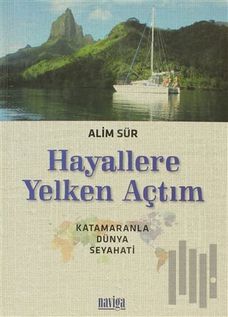 Hayallere Yelken Açtım | Kitap Ambarı