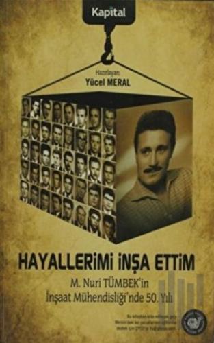 Hayallerimi İnşa Ettim