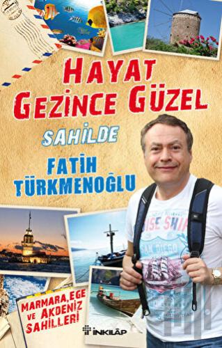 Hayat Gezince Güzel - Sahilde