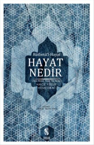 Hayat Nedir?