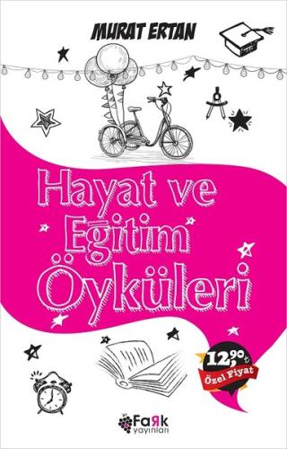 Hayat ve Eğitim Öyküleri | Kitap Ambarı