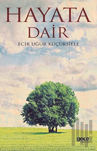 Hayata Dair | Kitap Ambarı