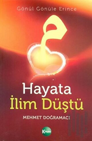 Hayata İlim Düştü | Kitap Ambarı