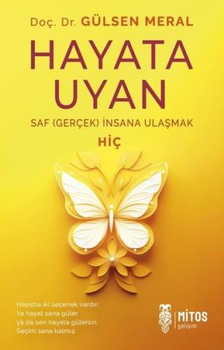 Hayata Uyan-Saf (Gerçek) İnsana Ulaşmak