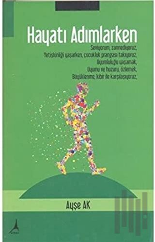 Hayatı Adımlarken | Kitap Ambarı