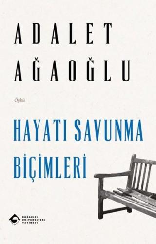 Hayatı Savunma Biçimleri | Kitap Ambarı