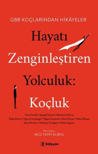 Hayatı Zenginleştiren Yolculuk: Koçluk - HBB Koçlarından Hikayeler | K