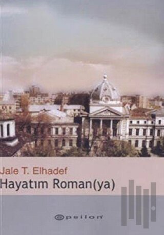 Hayatım Roman(ya)