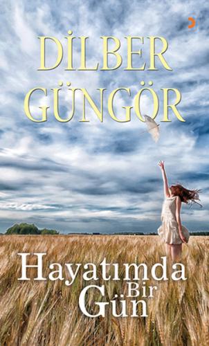 Hayatımda Bir Gün