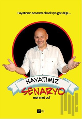 Hayatımız Senaryo | Kitap Ambarı