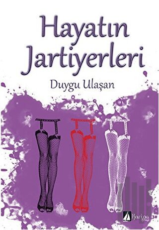 Hayatın Jartiyerleri