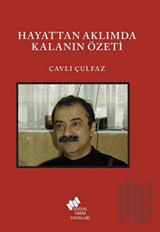 Hayattan Aklımda Kalanın Özeti | Kitap Ambarı