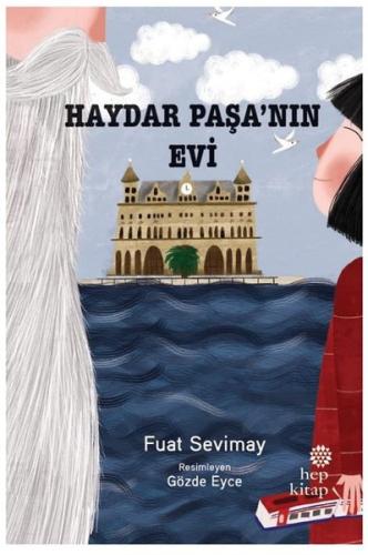 Haydar Paşanın Evi | Kitap Ambarı