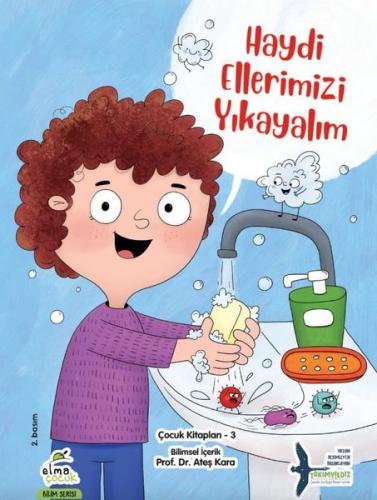 Haydi Ellerimizi Yıkayalım - Bilim Serisi | Kitap Ambarı