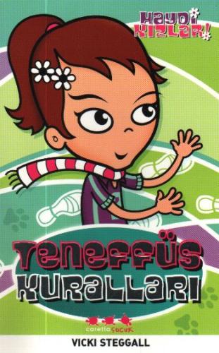 Haydi Kızlar 4 - Teneffüs Kuralları