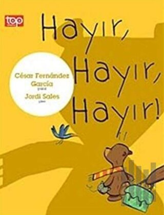 Hayır, Hayır, Hayır!