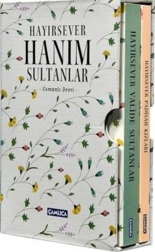Hayırsever Hanım Sultanlar (Set) | Kitap Ambarı