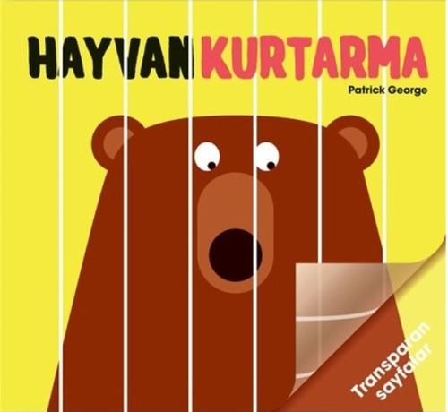 Hayvan Kurtarma-Transparan Sayfalar (Ciltli)