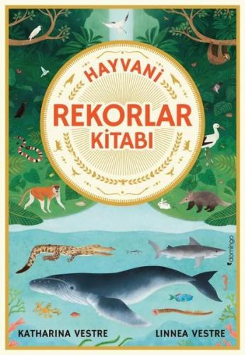 Hayvani Rekorlar Kitabı | Kitap Ambarı