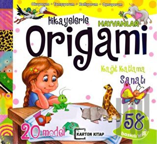Hayvanlar - Hikayelerle Origami