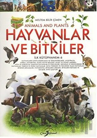 Hayvanlar ve Bitkiler