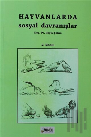 Hayvanlarda Sosyal Davranışlar