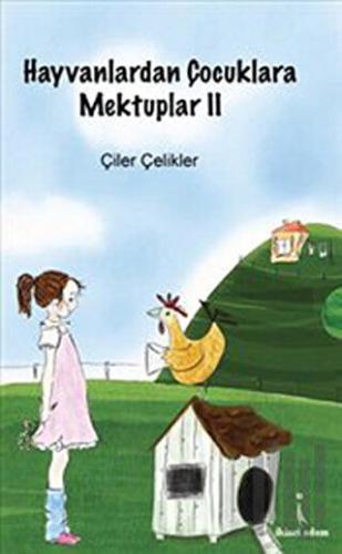 Hayvanlardan Çocuklara Mektuplar 2