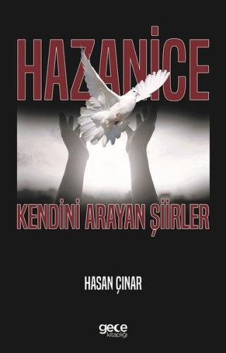 Hazanice-Kendini Arayan Şiirler