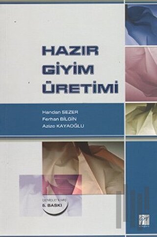 Hazır Giyim Üretimi