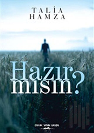 Hazır mısın?
