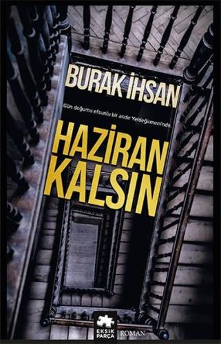 Haziran Kalsın | Kitap Ambarı