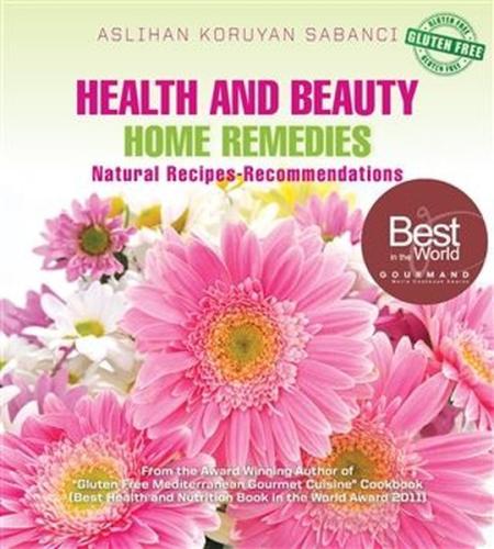 Health and Beauty Home Remedies