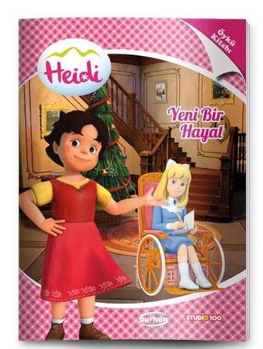 Heidi Öykü Kitapları - Yeni Bir Hayat | Kitap Ambarı