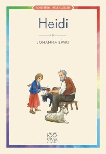 Heidi-Renkli Resimli Çocuk Klasikleri