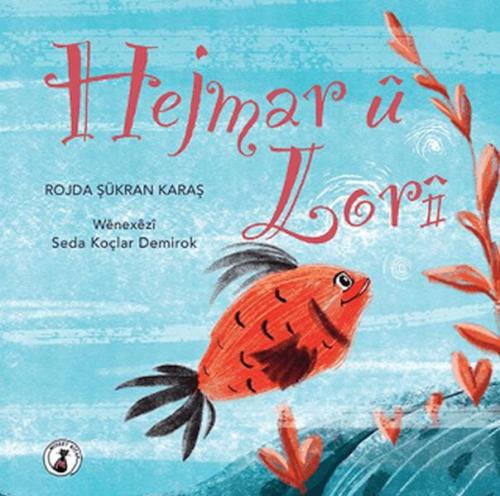 Hejmar U Lori | Kitap Ambarı