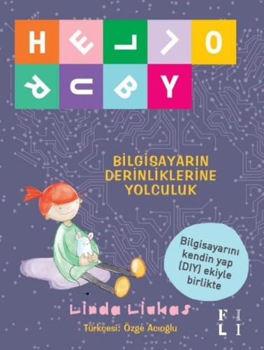 Hello Ruby - Bilgisayarın Derinliklerine Yolculuk