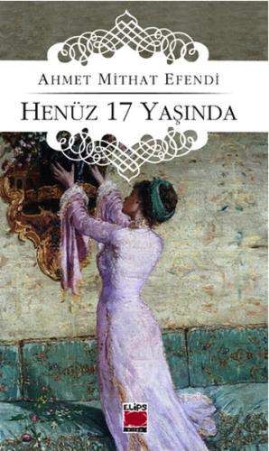 Henüz 17 Yaşında | Kitap Ambarı