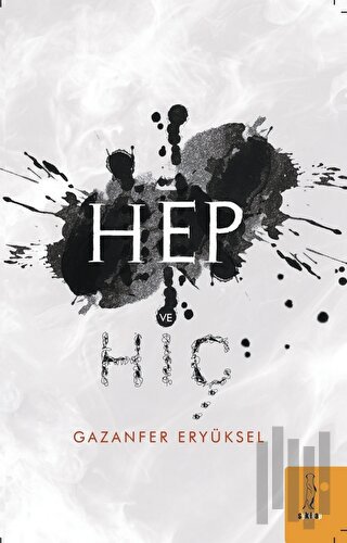 Hep Ve Hiç | Kitap Ambarı