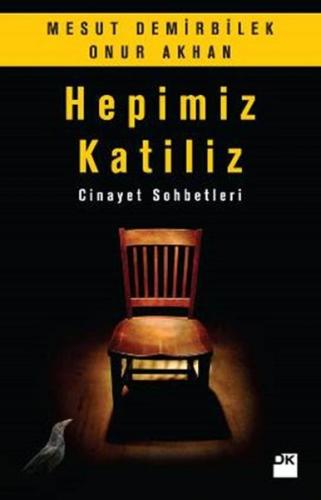 Hepimiz Katiliz | Kitap Ambarı