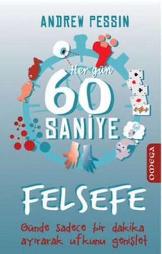 Her Gün 60 Saniye Felsefe | Kitap Ambarı