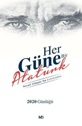 Her Güne Bir Atatürk 2020 Günlüğü | Kitap Ambarı
