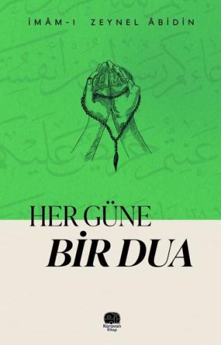 Her Güne Bir Dua | Kitap Ambarı