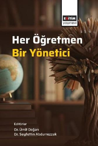 Her Öğretmen Bir Yönetici