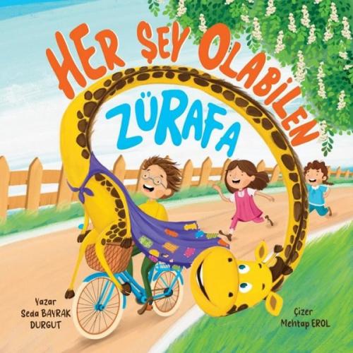 Her Şey Olabilen Zürafa | Kitap Ambarı